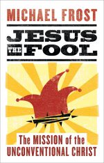 Jesus the Fool